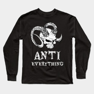 Anti Everything Skull Demon Pessimism Skeptic Long Sleeve T-Shirt